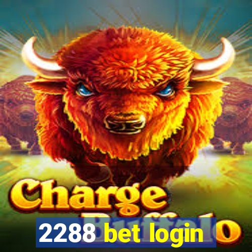 2288 bet login